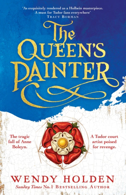 The Queen's Painter by Wendy Holden