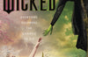 Wicked: the bestselling book that inspired the movie by Gregory Maguire