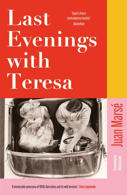 Last Evenings with Teresa by Juan Marse (PRE-ORDER)