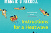 Instructions for a Heatwave by Maggie O'Farrell
