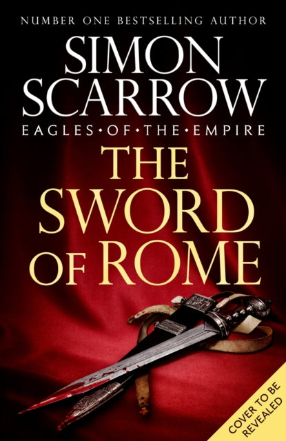 The Sword of Rome by Simon Scarrow