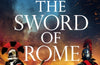 The Sword of Rome by Simon Scarrow (SIGNED PRE-ORDER)