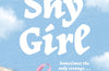 Shy Girl: Read the femgore revenge novel that EVERYONE is talking about! by Mia Ballard