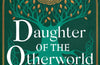 Daughter of the Otherworld by Shauna Lawless