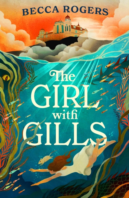 The Girl with Gills by Becca Rogers (PRE-ORDER)