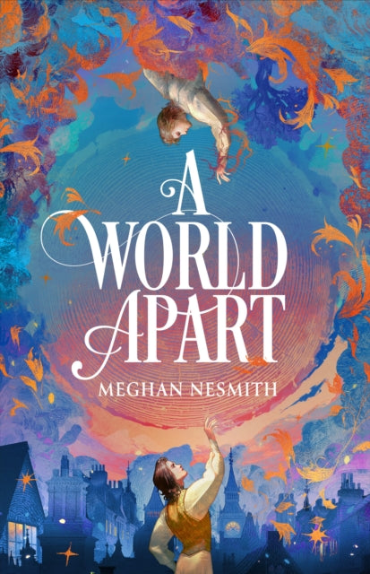 A World Apart by Meghan Nesmith