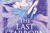The Last Starborn Seer by Venetia Constantine