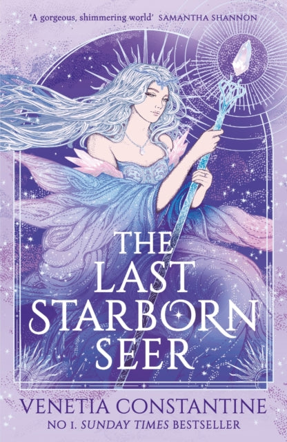 The Last Starborn Seer by Venetia Constantine