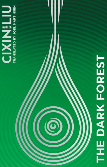 The Dark Forest by Cixin Liu