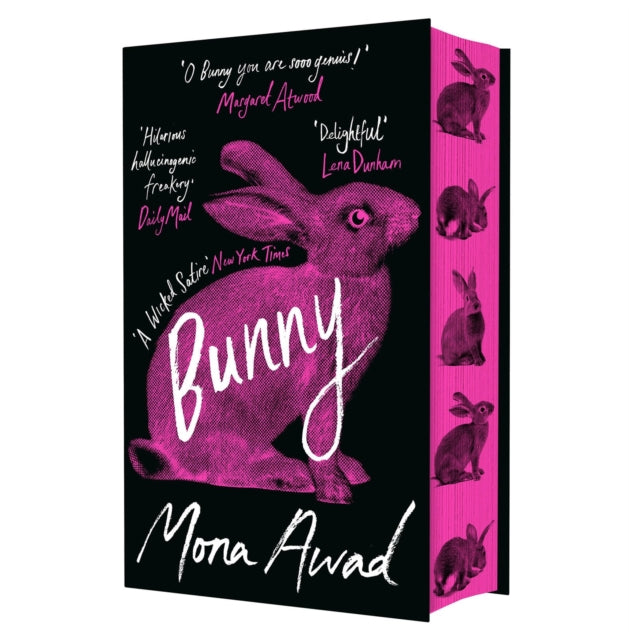 Bunny: The stunning new special edition of the iconic weird girl book by Mona Awad
