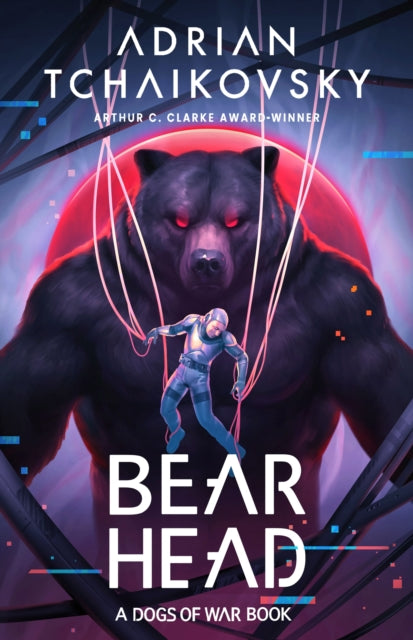Bear Head by Adrian Tchaikovsky