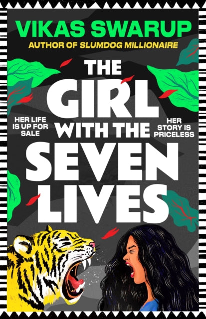 The Girl with the Seven Lives by Vikas Swarup