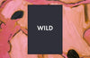 Wild by Ben Okri