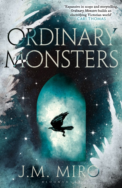 Ordinary Monsters by J M Miro