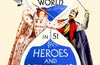 A History of the World in 51 Heroes and Villains by Tom Holland & Dominic Sandbrook
