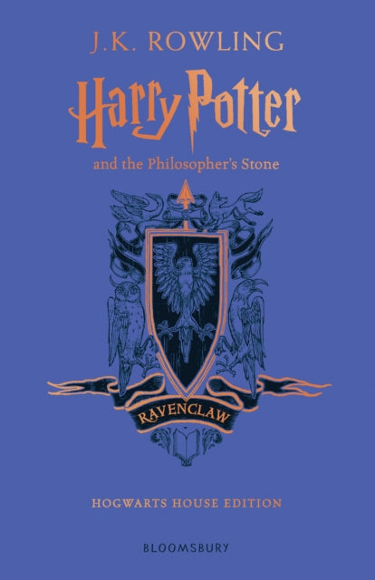 Harry Potter and the Philosopher's Stone – Ravenclaw Hogwarts House Edition by J.K. Rowling