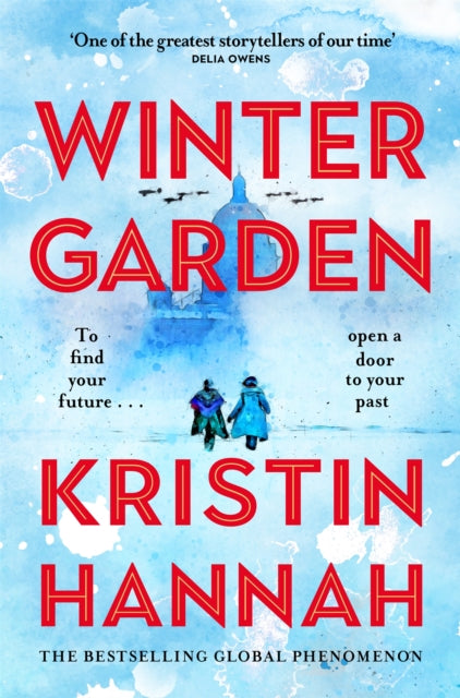 Winter Garden by Kristin Hannah