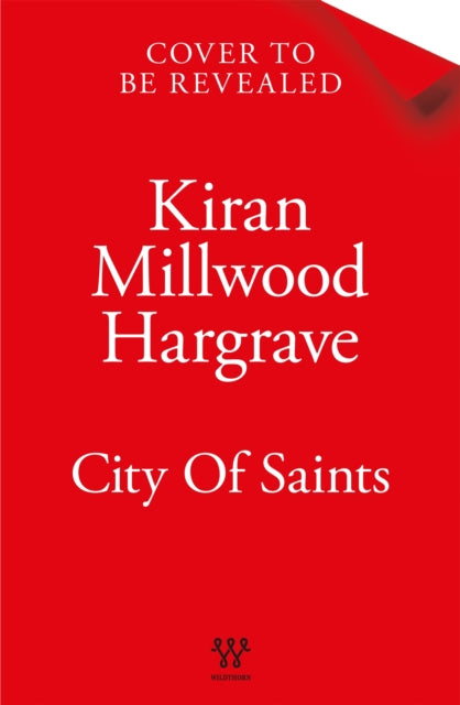 City of Saints by Kiran Millwood Hargrave