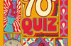 The 70s Quiz: The Ultimate Trivia Challenge For Legends Who Grew Up in the Seventies by Jamie Coleman & Holly Herne