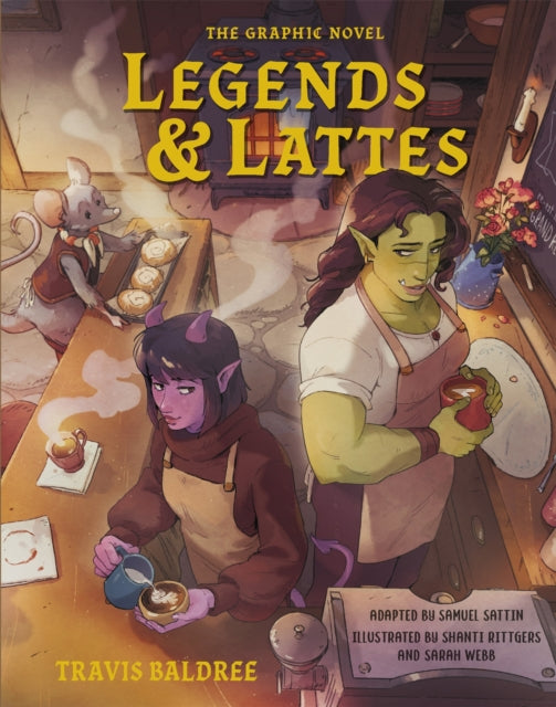 Legends & Lattes: The graphic novel by Travis Baldree