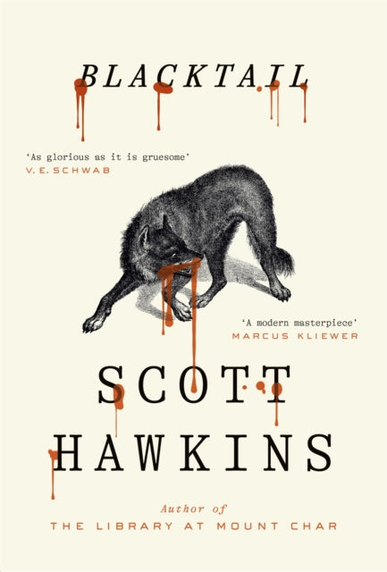 Blacktail by Scott Hawkins
