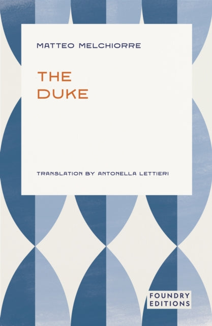 The Duke by Matteo Melchiorre