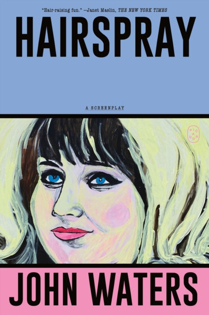 Hairspray: A Screenplay by John Waters (PRE-ORDER)
