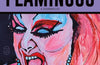 Pink Flamingos: A Screenplay by John Waters