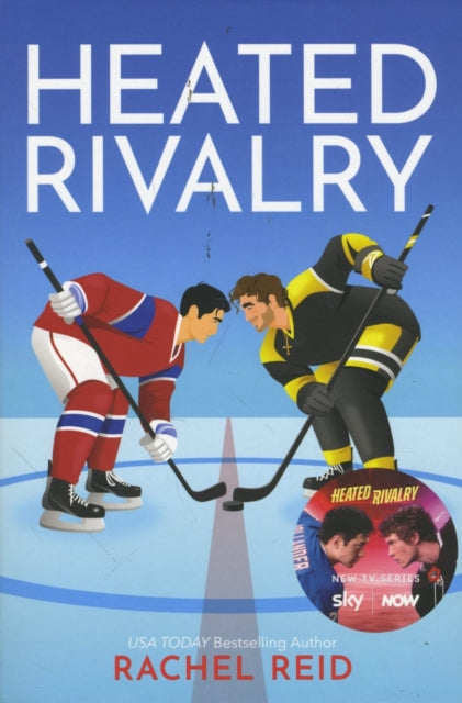 Heated Rivalry by Rachel Reid