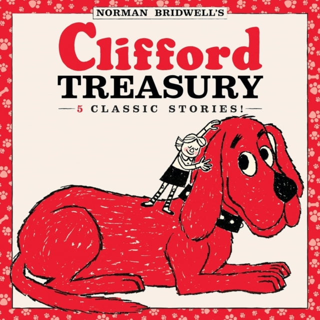 Clifford Treasury by Norman Bridwell