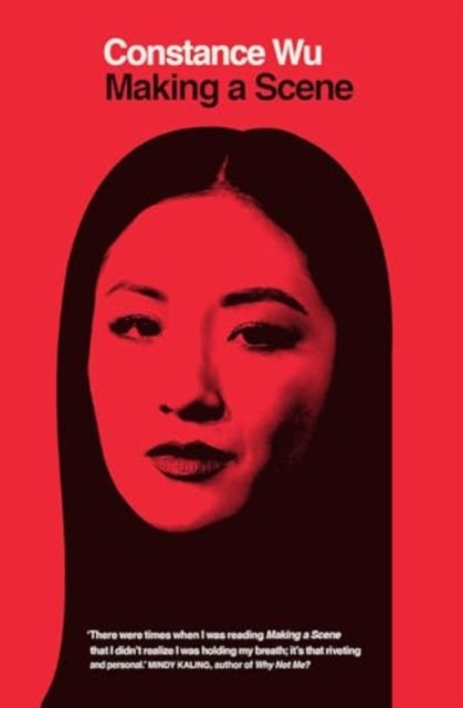 Making a Scene by Constance Wu
