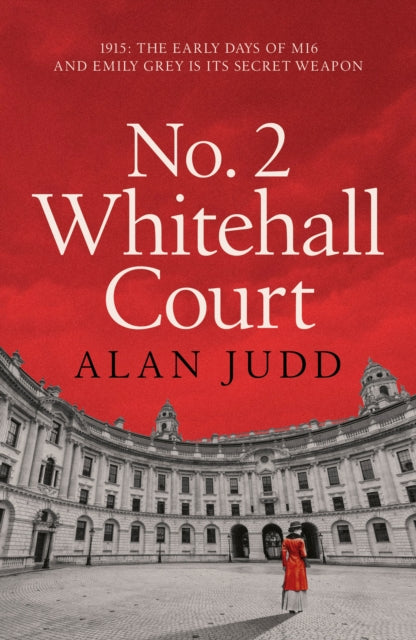 No. 2 Whitehall Court by Alan Judd