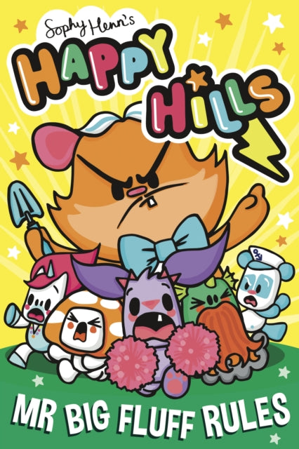 Mr Big Fluff Rules: Volume 3 by Sophy Henn