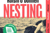 Nesting by Roisin O'Donnell