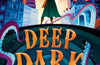 Deep Dark: Volume 1 by Zohra Nabi (SIGNED SPECIAL EDITION)