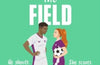 Playing the Field by Ivy Bailey