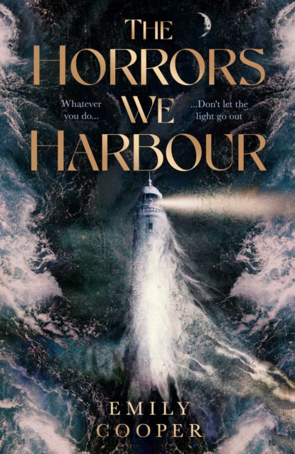 The Horrors We Harbour by Emily Cooper