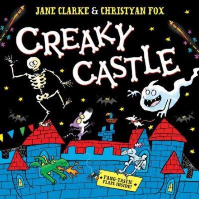 Creaky Castle: A halloween lift-the-flap book by Jane Clarke