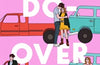 The Do-Over by Lynn Painter