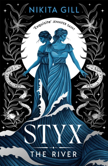 Styx: The River: Volume 2 by Nikita Gill