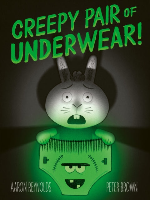 Creepy Pair of Underwear by Aaron Reynolds (PRE-ORDER)