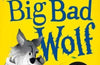 Diary of a Big Bad Wolf: Your favourite fairytales from a BIG BAD point of view! by Ben Miller (PRE-ORDER)