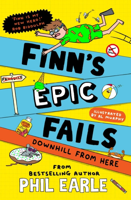 Finn's Epic Fails: Downhill from Here by Phil Earle