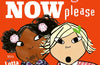 Pudding Now Please by Lauren Child