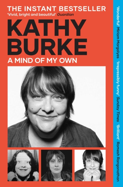 A Mind of My Own by Kathy Burke