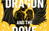 The Dragon and the Dove by Catherine Doyle