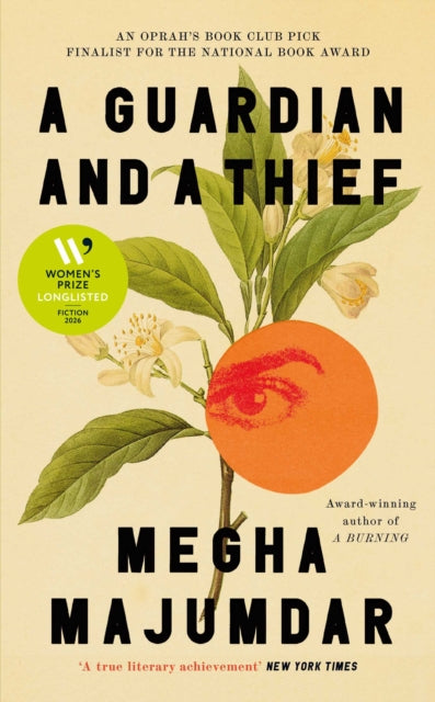 A Guardian and a Thief by Megha Majumdar