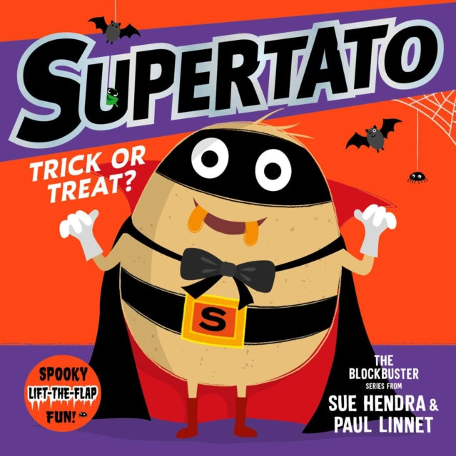 Supertato: Trick or Treat! by Sue Hendra & Paul Linnet