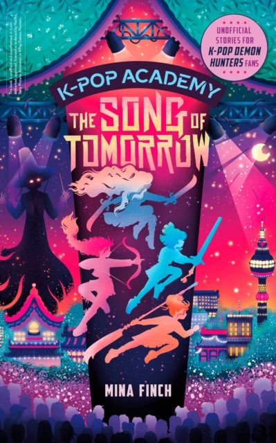 K-Pop Academy: Song of Tomorrow by Mina Finch