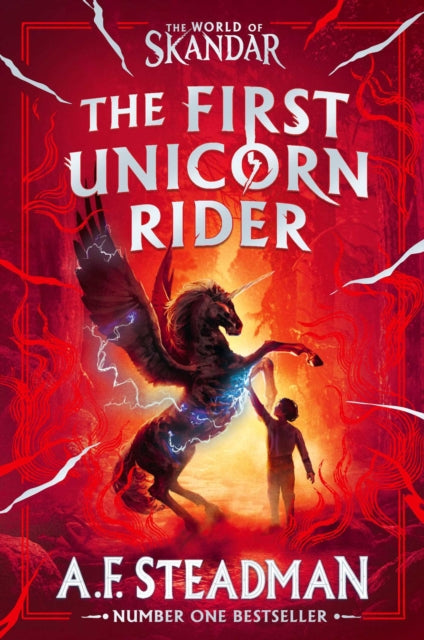 World of Skandar: The First Unicorn Rider by A.F. Steadman
